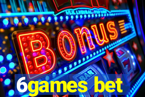 6games bet
